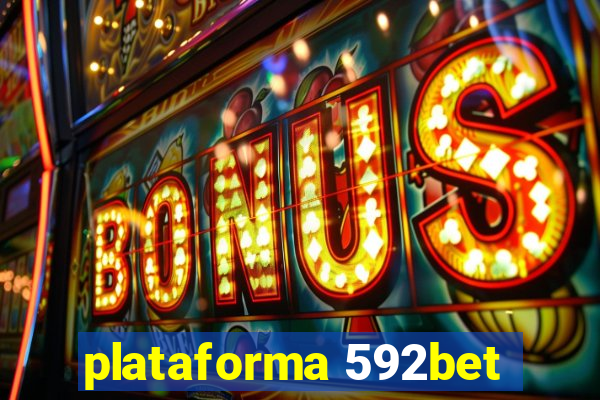 plataforma 592bet